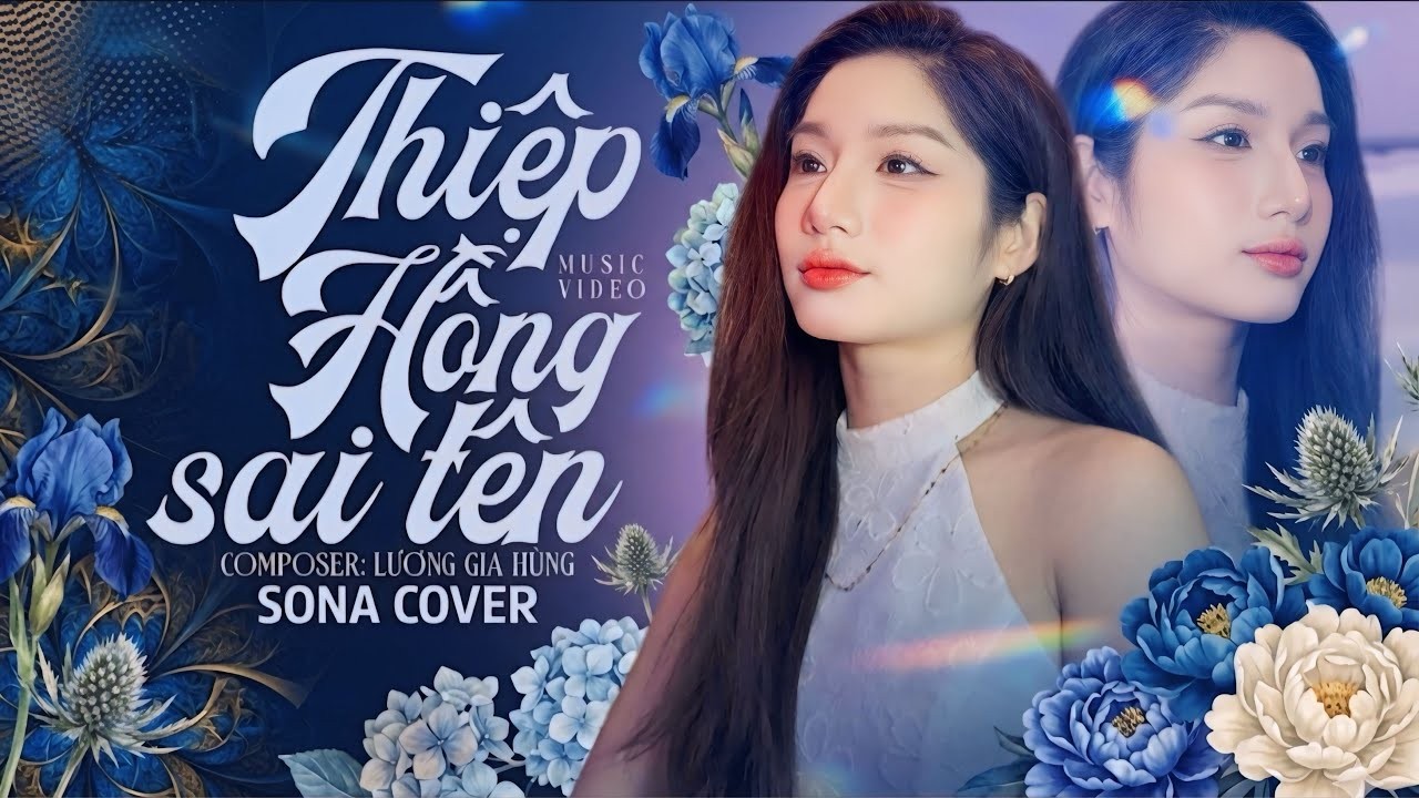 THIỆP HỒNG SAI TÊN - SONA COVER | NGUYỄN THÀNH ĐẠT | Anh Viết thiệp hồng tên anh thì đúng...